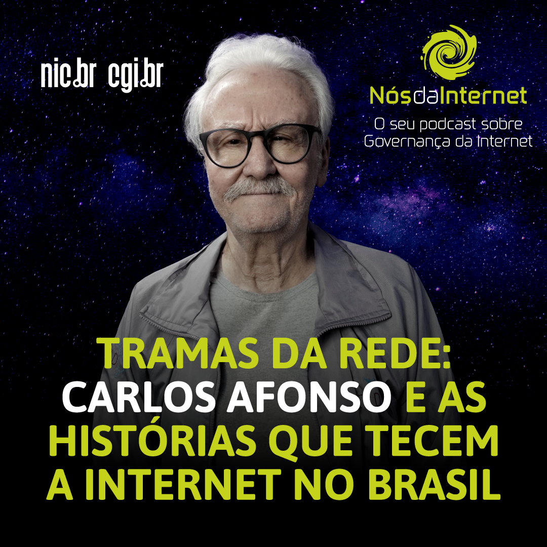 Tramas da Rede: Carlos Afonso e as histórias que tecem a Internet no Brasil