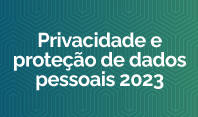 Fornecimento de dados biométricos preocupa 60% dos usuários de Internet brasileiros