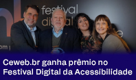 Prêmio reconhece atuação do Ceweb.br por uma Web mais acessível no Brasil