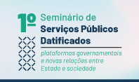 CGI.br e NIC.br realizam 1º Seminário de Serviços Públicos Datificados