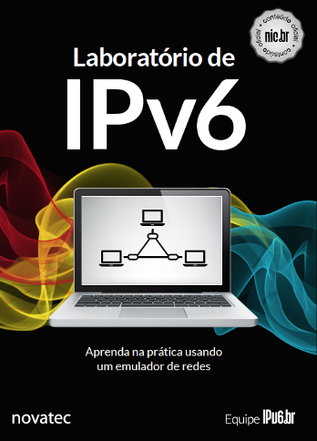 Laboratório de IPv6: aprenda na prática usando um emulador de redes