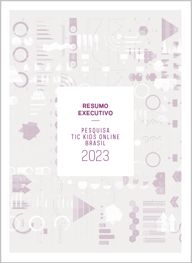 Resumo Executivo - Pesquisa sobre o uso da Internet por crianças e adolescentes no Brasil - TIC Kids Online Brasil 2023