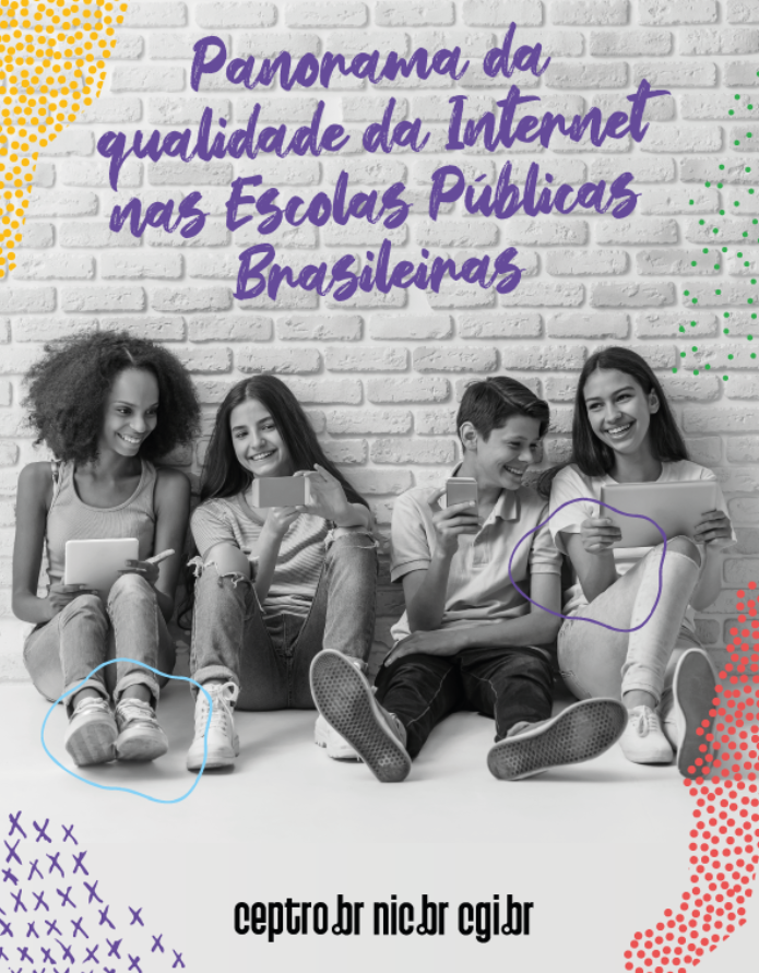 Panorama da qualidade da Internet nas escolas públicas brasileiras